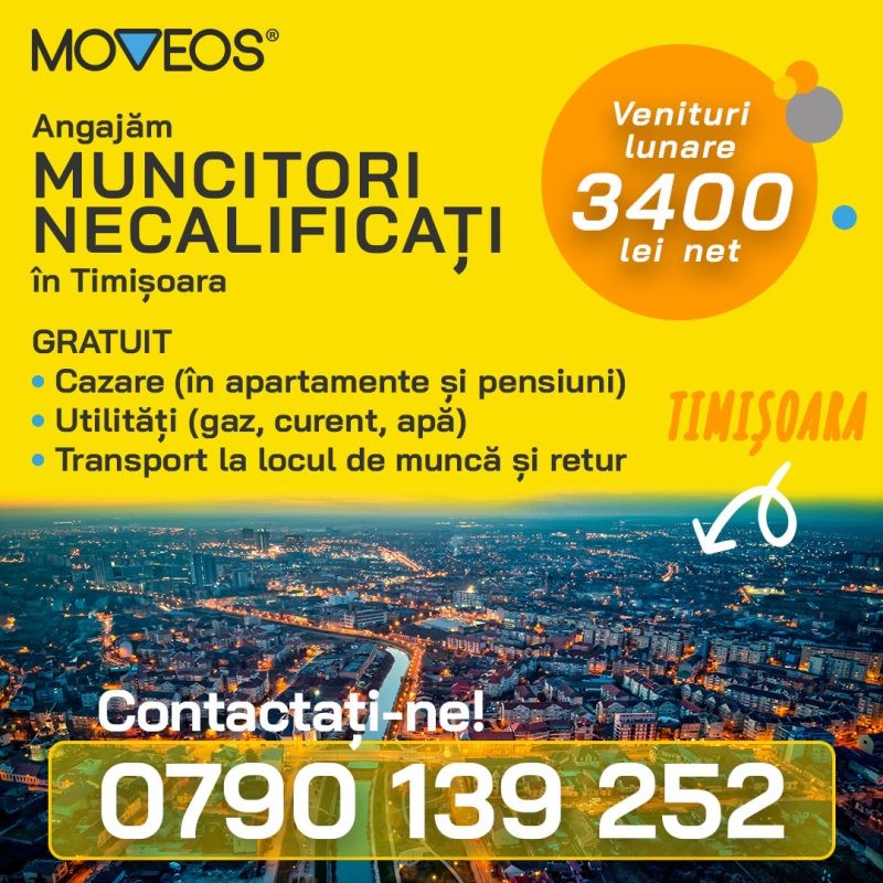 Angajăm Muncitor Necalificat din Gorj cu relocare în Timișoara